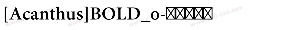 [Acanthus]BOLD_0字体转换